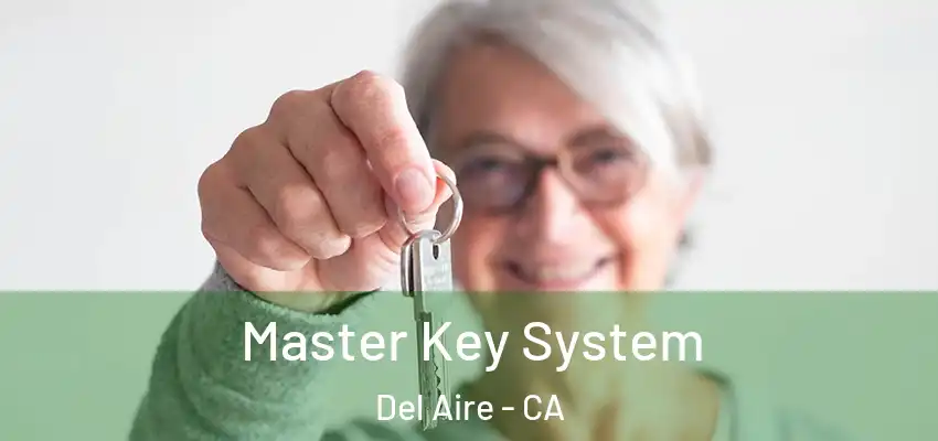  Master Key System Del Aire - CA